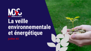 Veille énergétique Juillet #2